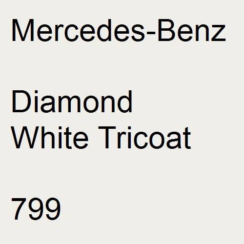 Mercedes-Benz, Diamond White Tricoat, 799.